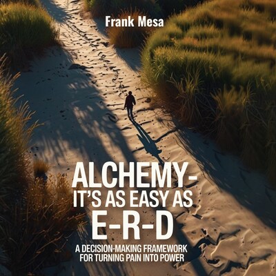 Alchemy - It's As Easy As E-R-D – omslag til lydbogen af Frank Mesa