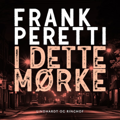 I dette mørke – omslag til lydbogen af Frank E. Peretti