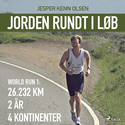 Jorden rundt i løb: 26.232 km, 2 år, 4 kontinenter – omslag til lydbogen af Jesper Kenn Olsen