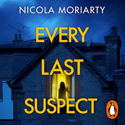 Every Last Suspect – omslag til lydbogen af Nicola Moriarty