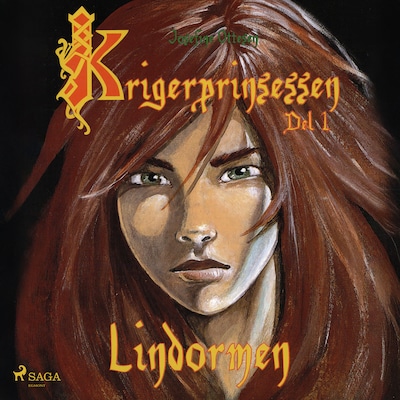 Krigerprinsessen 1. Lindormen – omslag til lydbogen af Josefine Ottesen