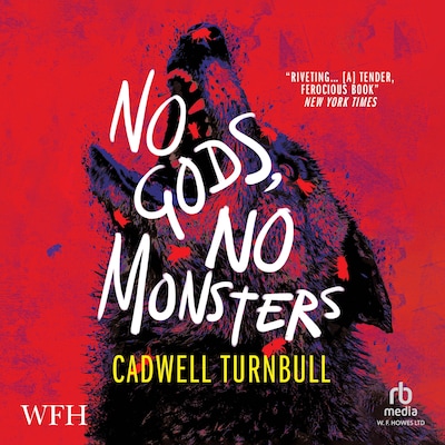No Gods, No Monsters