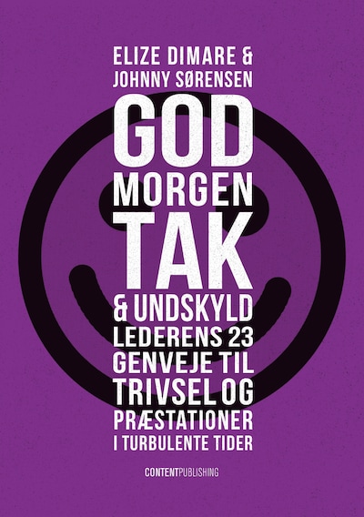 Godmorgen, tak & undskyld – omslag til lydbogen af Elize Dimare, Johnny Sørensen