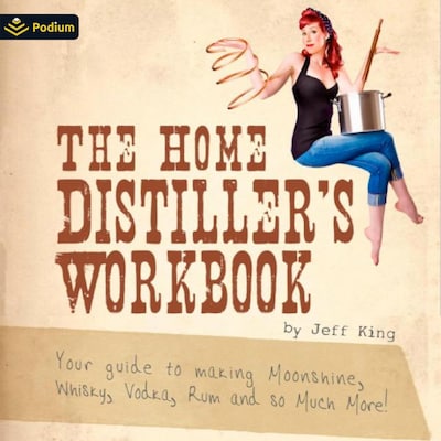 The Home Distiller's Workbook – omslag til lydbogen af Jeff King