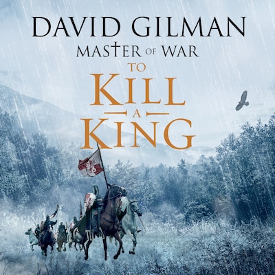To Kill a King – omslag til lydbogen af David Gilman