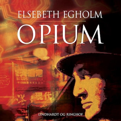 Opium – omslag til lydbogen af Elsebeth Egholm