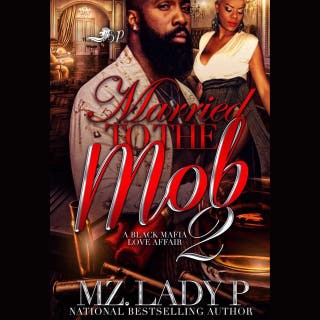 Married to the Mob 2: A Black Mafia Affair