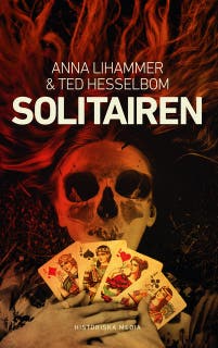 Solitairen – omslag till ljudboken av Anna Lihammer,Ted Hesselbom