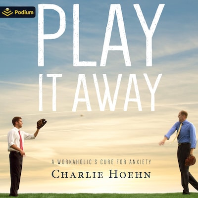 Play It Away – omslag til lydbogen af Charlie Hoehn