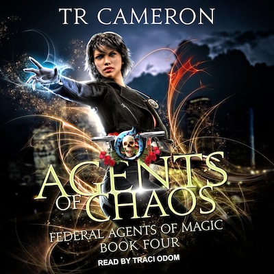 Agents Of Chaos – omslag til lydbogen af TR Cameron, Martha Carr, Michael Anderle