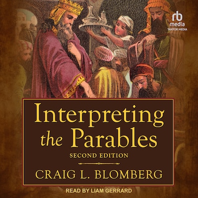 Interpreting the Parables – omslag til lydbogen af Craig L. Blomberg