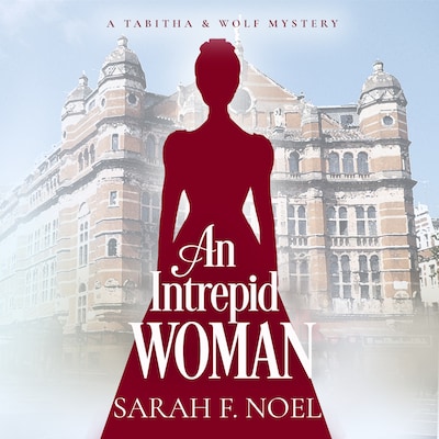An Intrepid Woman – omslag til lydbogen af Sarah F. Noel