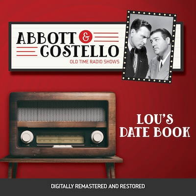 Abbott and Costello: Lou's Date Book