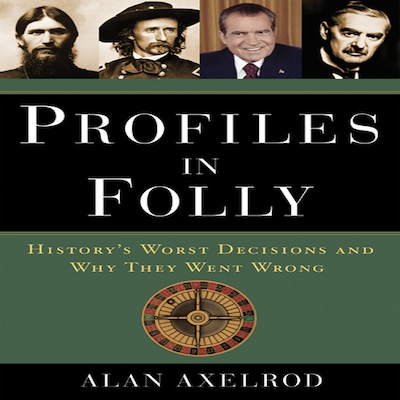 Profiles in Folly – omslag til lydbogen af Alan Axelrod