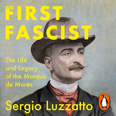 The First Fascist – omslag til lydbogen af Sergio Luzzatto