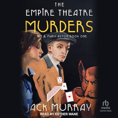 The Empire Theatre Murders – omslag til lydbogen af Jack Murray