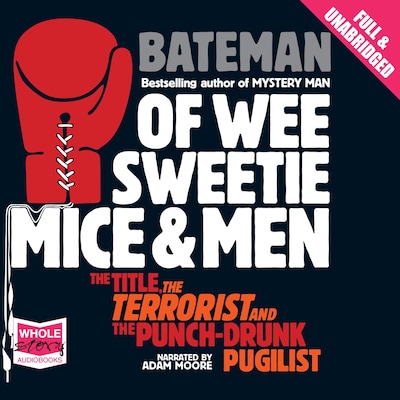 Of Wee Sweetie Mice and Men – omslag til lydbogen af Colin Bateman