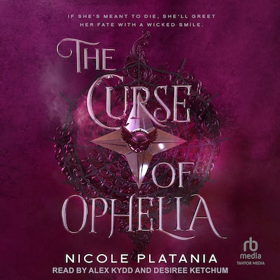 The Curse of Ophelia – omslag til lydbogen af Nicole Platania