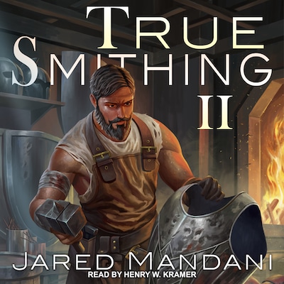 True Smithing 2 – omslag til lydbogen af Jared Mandani