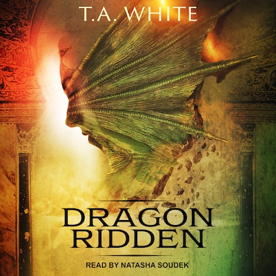 Dragon Ridden – omslag til lydbogen af T. A. White
