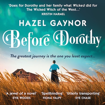 Before Dorothy
