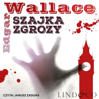 Szajka Zgrozy – okładka audiobooka, autor Edgar Wallace