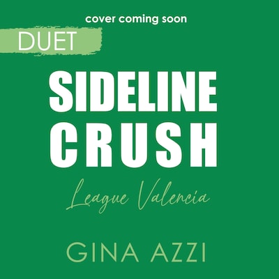 Sideline Crush – omslag til lydbogen af Gina Azzi