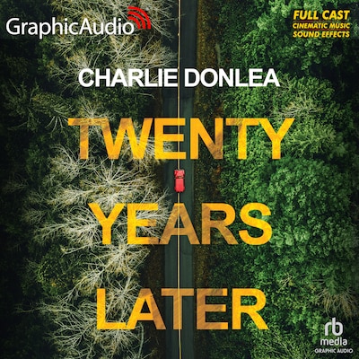 Twenty Years Later [Dramatized Adaptation] – omslag til lydbogen af Charlie Donlea