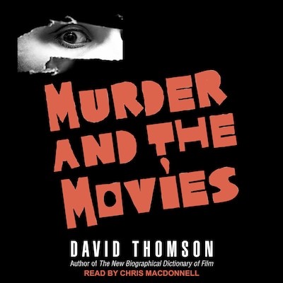 Murder and the Movies – omslag til lydbogen af David Thomson