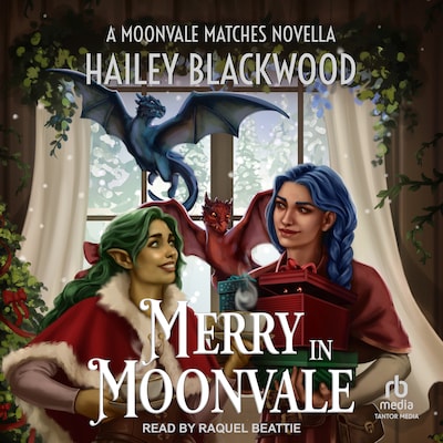 Merry in Moonvale – omslag til lydbogen af Hailey Blackwood