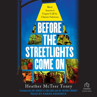 Before the Streetlights Come On – omslag til lydbogen af Heather McTeer Toney