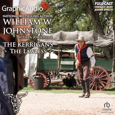 The Lawless [Dramatized Adaptation] – omslag til lydbogen af William W. Johnstone, J.A. Johnstone
