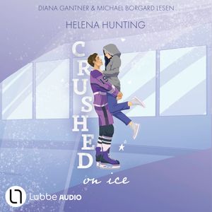 Crushed On Ice (Ungekürzt) – okładka audiobooka, autor Helena Hunting