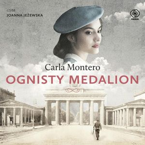 Ognisty Medalion – okładka audiobooka, autor Carla Montero