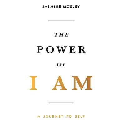 The Power of I Am