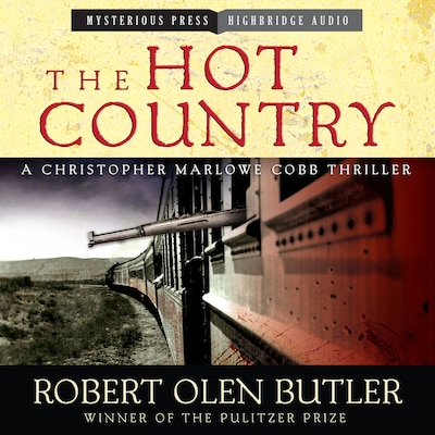 The Hot Country – omslag til lydbogen af Robert Olen Butler
