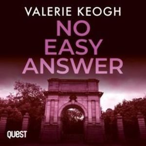 No Easy Answer – okładka audiobooka, autor Valerie Keogh