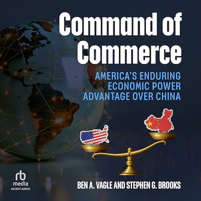 Command of Commerce – omslag til lydbogen af Ben A. Vagle, Stephen G. Brooks