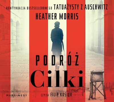 Podróż Cilki – okładka audiobooka, autor Heather Morris