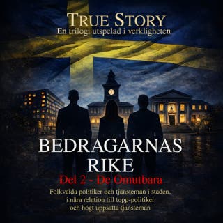BEDRAGARNAS RIKE - Del 2: De Omutbara – omslag till ljudboken av Torbjörn Molander & Ken Carlsson