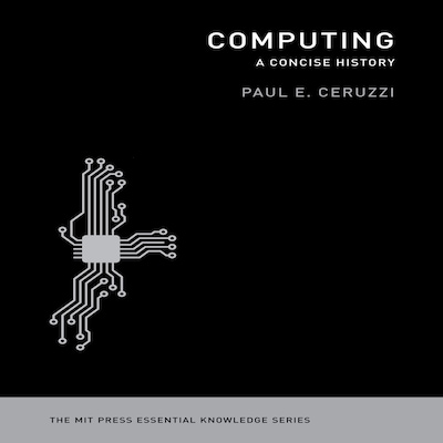 Computing: A Concise History – omslag til lydbogen af Paul E. Ceruzzi