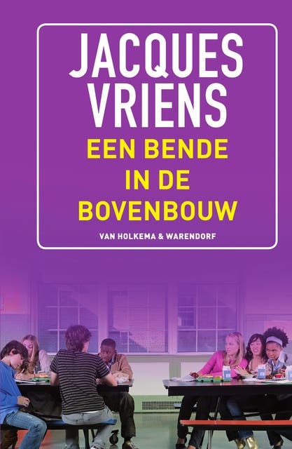 Een bende in de bovenbouw – omslag van het luisterboek van Jacques Vriens