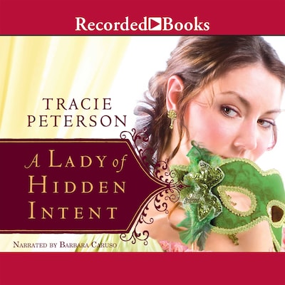 A Lady of Hidden Intent