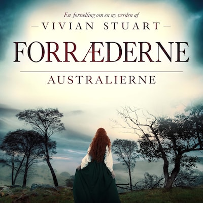 Forræderne - Australierne 6 – omslag til lydbogen af Vivian Stuart