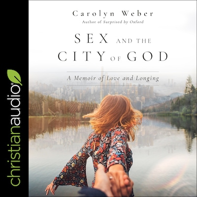 Sex and the City of God