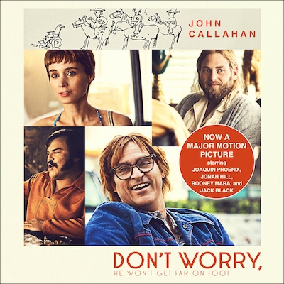 Don't Worry, He Won't Get Far on Foot – omslag til lydbogen af John Callahan