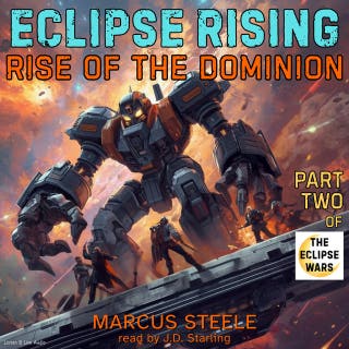 Eclipse Rising: Rise of the Dominion, Part Two of the Eclipse Wars – omslag till ljudboken av Marcus Steele