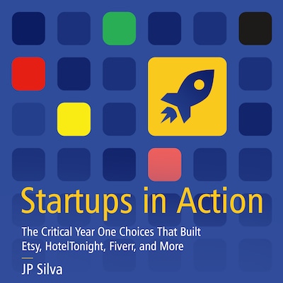 Startups in Action – omslag til lydbogen af JP Silva