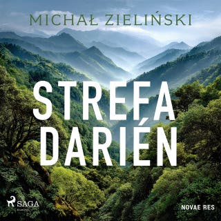 Strefa Darién – okładka audiobooka, autor Michał Zieliński
