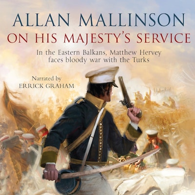 On His Majesty's Service – omslag til lydbogen af Allan Mallinson